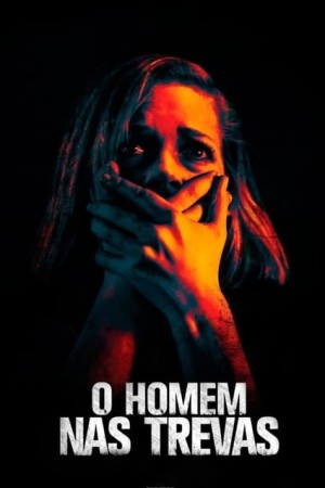 Capa do filme O Homem nas Trevas para assistir online em HD