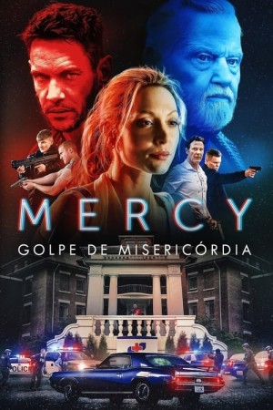 Capa do filme Mercy: Golpe de Misericórdia para assistir online em HD