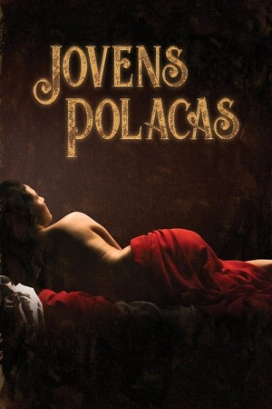 Capa do filme Jovens Polacas para assistir online em HD