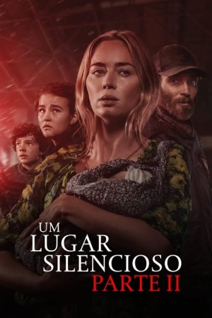 Capa do filme Um Lugar Silencioso - Parte II para assistir online em HD