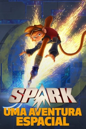 Capa do filme Spark - Uma Aventura Espacial para assistir online em HD