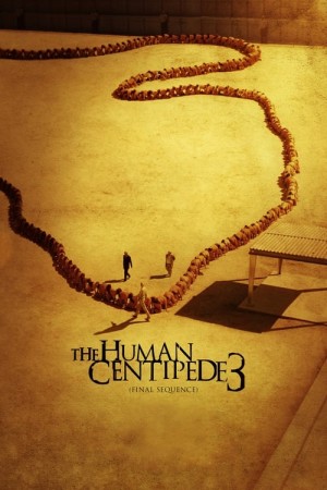 Capa do filme A Centopéia Humana 3 (Sequência Final) para assistir online em HD