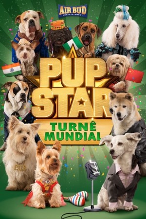 Capa do filme Pup Star 3: Turnê Mundial para assistir online em HD