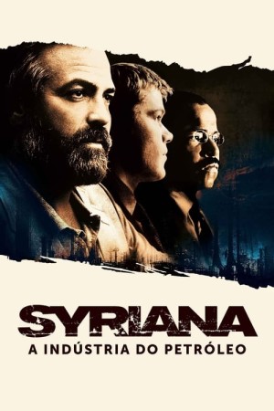 Capa do filme Syriana: A Indústria do Petróleo para assistir online em HD