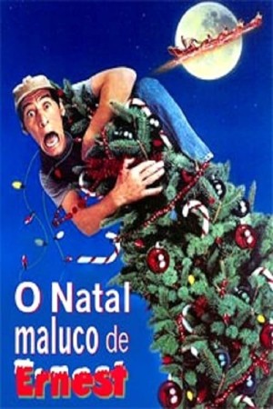 Capa do filme O Natal Maluco de Ernest para assistir online em HD