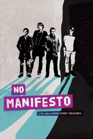 Capa do filme No Manifesto: A Film About Manic Street Preachers para assistir online em HD