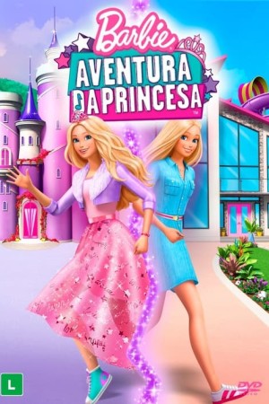 Capa do filme Barbie: Aventura da Princesa para assistir online em HD