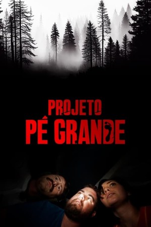 Capa do filme Projeto Pé Grande para assistir online em HD