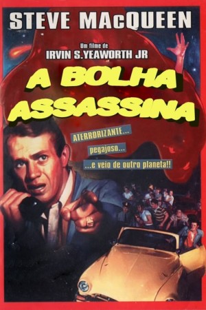 Capa do filme A Bolha Assassina para assistir online em HD