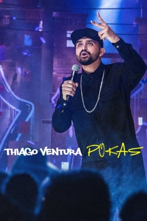 Capa do filme Thiago Ventura: POKAS para assistir online em HD