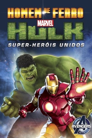 Capa do filme Homem de Ferro e Hulk: Super-Heróis Unidos para assistir online em HD