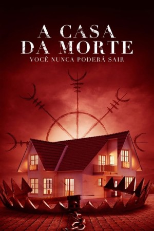 Capa do filme A Casa da Morte para assistir online em HD