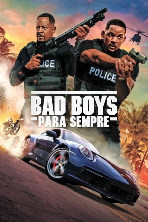 Capa do filme Bad Boys Para Sempre para assistir online em HD