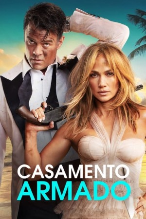 Capa do filme Casamento Armado para assistir online em HD