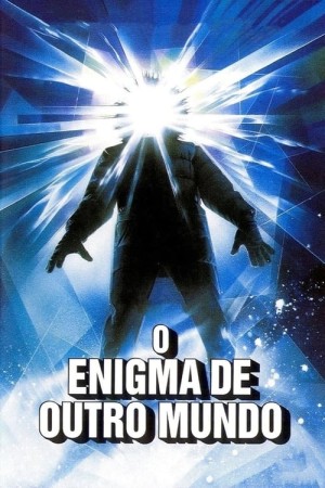 Capa do filme O Enigma de Outro Mundo para assistir online em HD